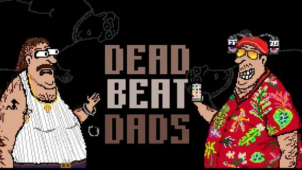 Dead Beat Dads