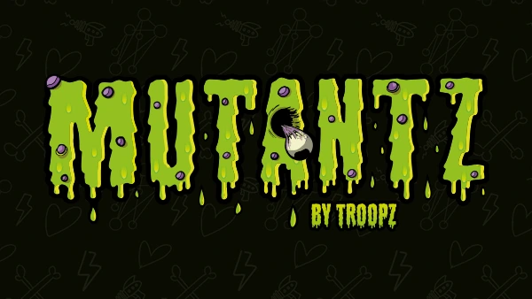 Mutantz by Troopz